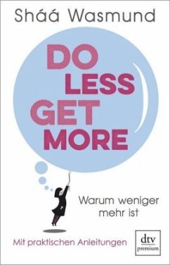 Do Less, Get More - Wasmund, Sháá