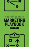 The Future-Proof Marketing Playbook