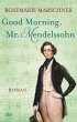 Good Morning, Mr. Mendelssohn - Bild 1