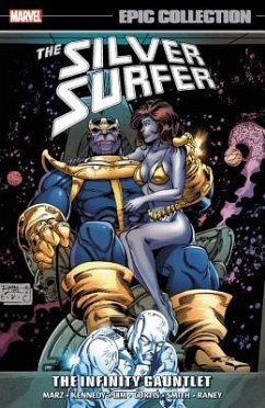 Silver Surfer Epic Collection: The Infinity Gauntlet - Lim, Ron