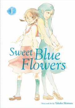 Sweet Blue Flowers, Vol. 1 - Shimura, Takako