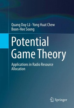 Potential Game Theory (eBook, PDF) - Lã, Quang Duy; Chew, Yong Huat; Soong, Boon-Hee