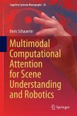 Multimodal Computational Attention for Scene Understanding and Robotics (eBook, PDF)