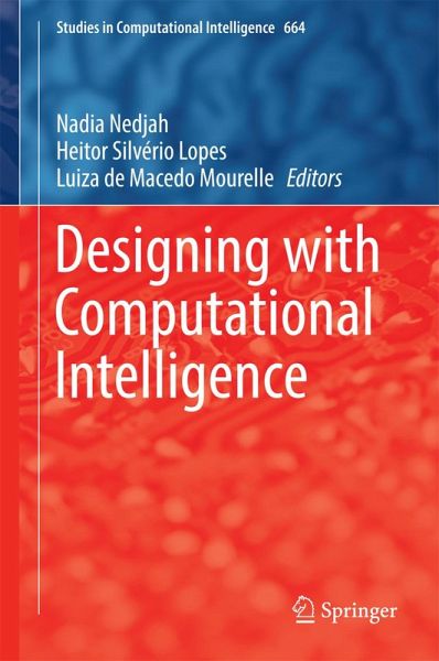 Designing with Computational Intelligence (eBook, PDF) Designing with Computational Intelligence (eBook, PDF)