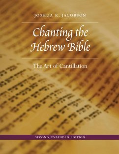 Chanting the Hebrew Bible - Jacobson, Joshua R
