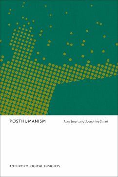 Posthumanism - Smart, Alan; Smart, Josephine