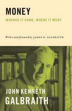 Money - Galbraith, John Kenneth