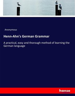 Henn-Ahn's German Grammar - Anonym