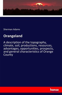 Orangeland - Adams, Sherman