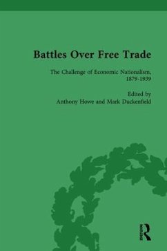 Battles Over Free Trade, Volume 3 - Duckenfield, Mark; Bannerman, Gordon; Howe, Anthony