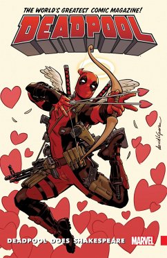 Deadpool: World's Greatest Vol. 7: Deadpool Does Shakespeare - Duggan, Gerry; Doescher, Ian