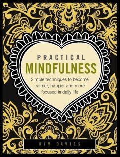 Practical Mindfulness - Davies, Kim