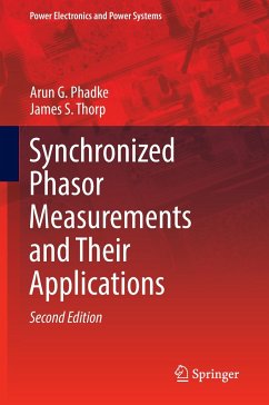 Synchronized Phasor Measurements and Their Applications - Phadke, Arun G.;Thorp, James S.