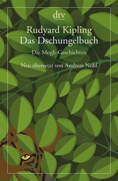 Das Dschungelbuch, Die Mogli-Geschichten - Kipling, Rudyard