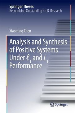 Analysis and Synthesis of Positive Systems Under ℓ1 and L1 Performance (eBook, PDF) - Chen, Xiaoming