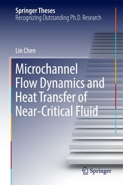 Microchannel Flow Dynamics and Heat Transfer of Near-Critical Fluid (eBook, PDF) - Chen, Lin