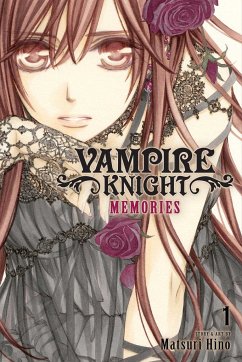 Vampire Knight: Memories, Vol. 1 - Hino, Matsuri