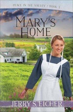 Mary's Home - Eicher, Jerry S