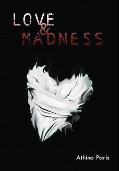 Love & Madness - Paris, Athina