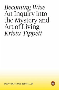 Becoming Wise - Tippett, Krista