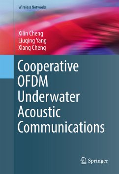 Cooperative OFDM Underwater Acoustic Communications (eBook, PDF) - Cheng, Xilin; Yang, Liuqing; Cheng, Xiang
