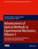 Advancement of Optical Methods in Experimental Mechanics, Volume 3 (eBook, PDF)