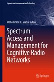 Spectrum Access and Management for Cognitive Radio Networks (eBook, PDF)