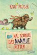 Nur mal schnell das Mammut retten / Nur... - Bild 1