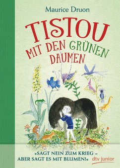 Tistou mit den grünen Daumen - Druon, Maurice