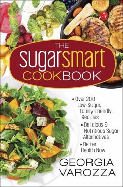 The Sugar Smart Cookbook - Varozza, Georgia