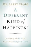 A Different Kind of Happiness