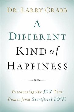 A Different Kind of Happiness - Crabb, Larry