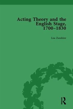 Acting Theory and the English Stage, 1700-1830 Volume 3 - Zunshine, Lisa