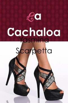 La Cachaloa - Scarpetta, Yasmina