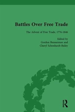 Battles Over Free Trade, Volume 1 - Duckenfield, Mark