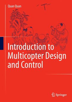 Introduction to Multicopter Design and Control - Quan, Quan
