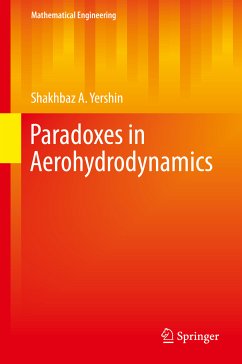 Paradoxes in Aerohydrodynamics (eBook, PDF) - Yershin, Shakhbaz A.