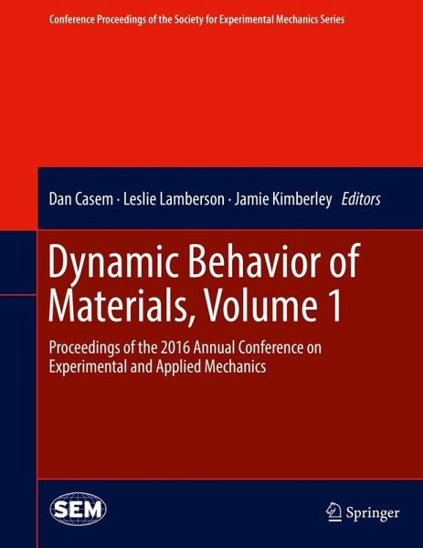 Dynamic Behavior of Materials, Volume 1 (eBook, PDF)