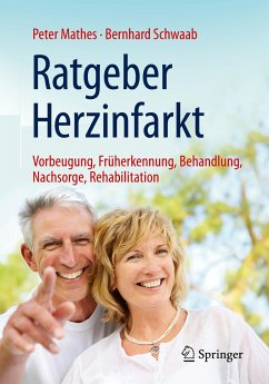 Ratgeber Herzinfarkt - Mathes, Peter;Schwaab, Bernhard