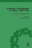 Economic Development of Africa, 1880-1939 vol 1