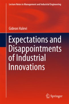 Expectations and Disappointments of Industrial Innovations - Halevi, Gideon
