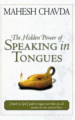 Hidden Power of Speaking in Tongues - Chavda, Mahesh