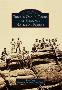 Trigg's Ozark Tours at Shawnee National Forest - Carr, Todd