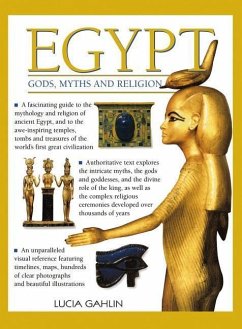 Egypt: Gods, Myths & Religion - Gahlin, Lucia