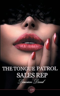 The Tongue Patrol Sales Rep - Dsoul, Damien