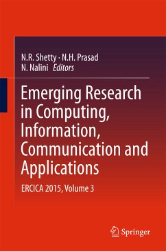 Emerging Research in Computing, Information, Communication and Applications (eBook, PDF)