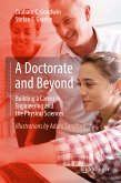 A Doctorate and Beyond (eBook, PDF)