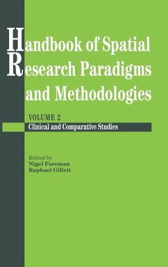 Handbook Of Spatial Research Paradigms And Methodologies - Foreman, Nigel / Gillett, Raphael (eds.)