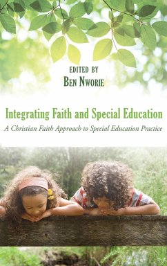 Integrating Faith and Special Education - Nworie, Bennett