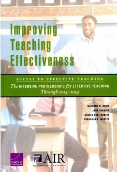 Improving Teaching Effectiveness - Baird, Matthew D; Engberg, John; Hunter, Gerald Paul